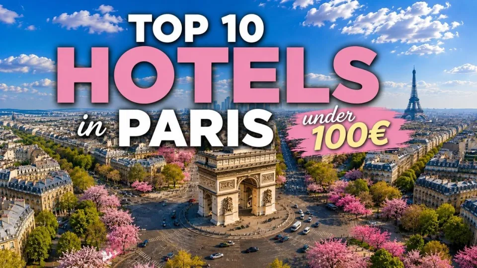 10 Best Places Where to Stay in Paris on a Budget